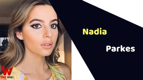 nadia parkes|Actress Nadia Parkes Biography: Age, Height, Husband, Family